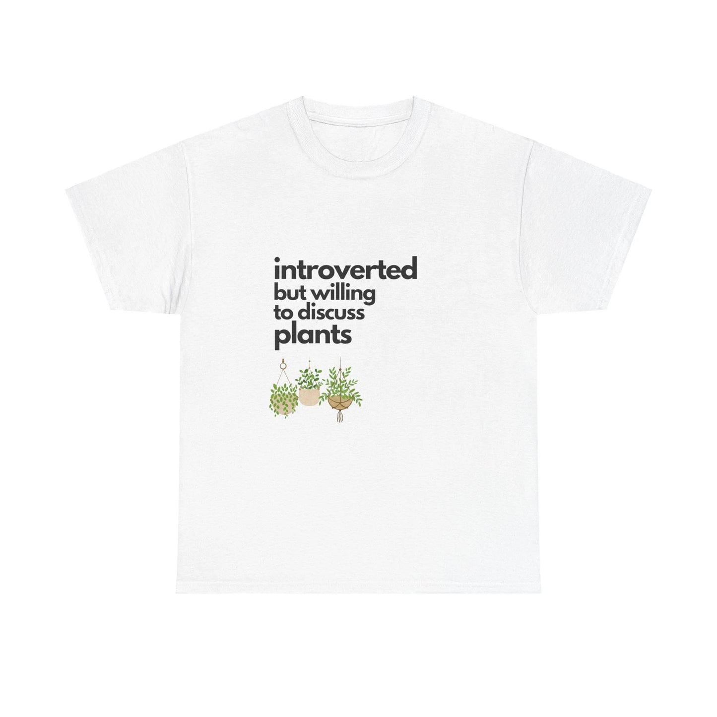 Introverted But Willing To Discuss Plants Unisex Heavy Cotton Tee