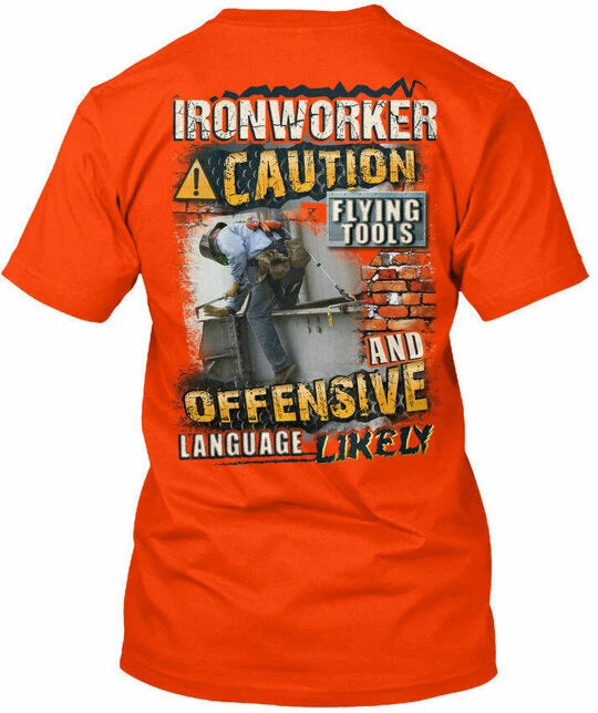 Sarcastic Ironworker Caution Flying Tools T-Shirt Made in the USA Size S to 5XL