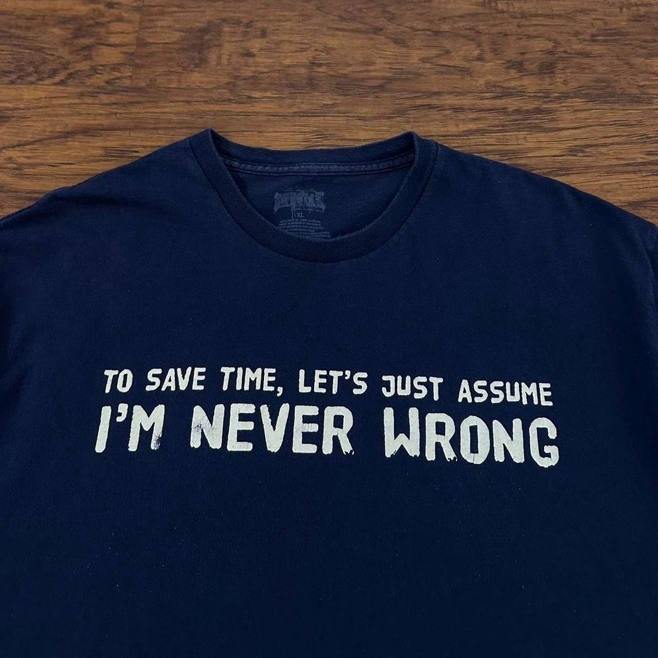 Y2K I’m Never Wrong Funny T-Shirt