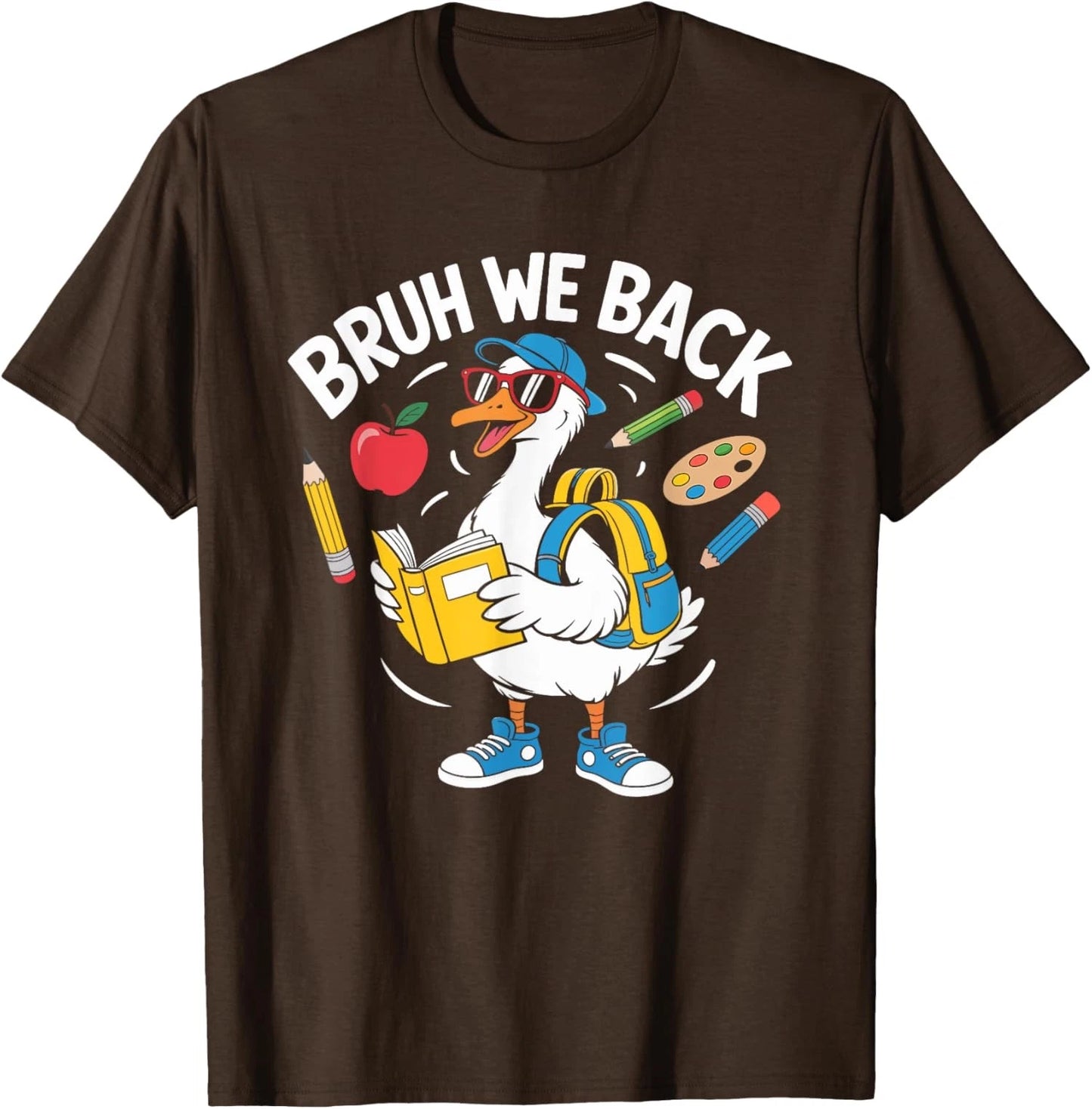 Bruh We Back Funny First Day School Humor Meme Unisex T-Shirt