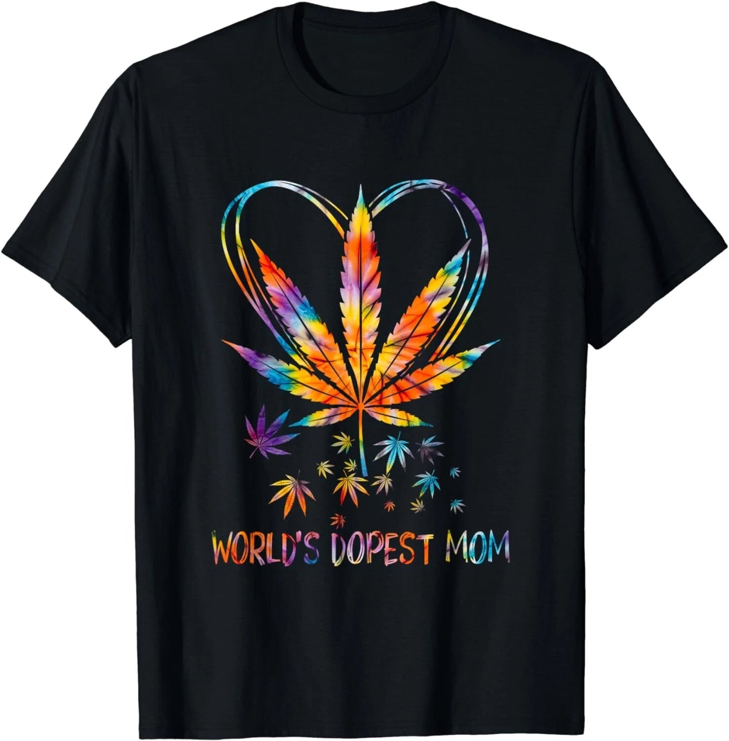 World's Dopest Mom Weed Leaf 420 Funny Mother's Day Gift Unisex T-Shirt