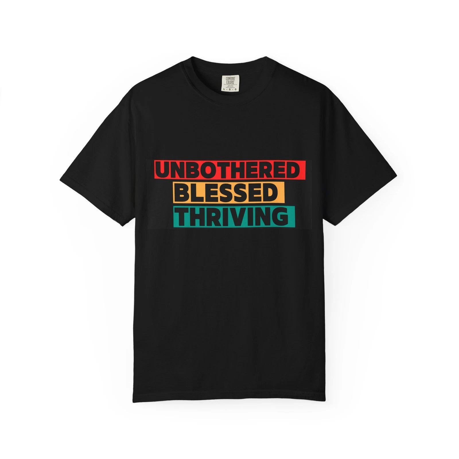 Unisex Motivational T-Shirt - Unbothered Blessed Thriving, Inspirational [...]