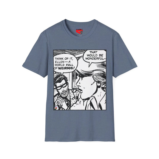 "A world full of weirdos" pop artist Roy Lichtenstein Unisex Soft-style T-Shirt