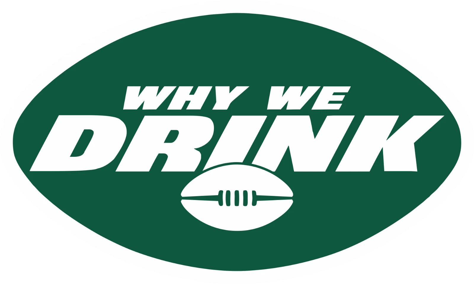 NY Jets fan fashion statement: our "Why We Drink" Jets parody T-shirt! 🏈🍻