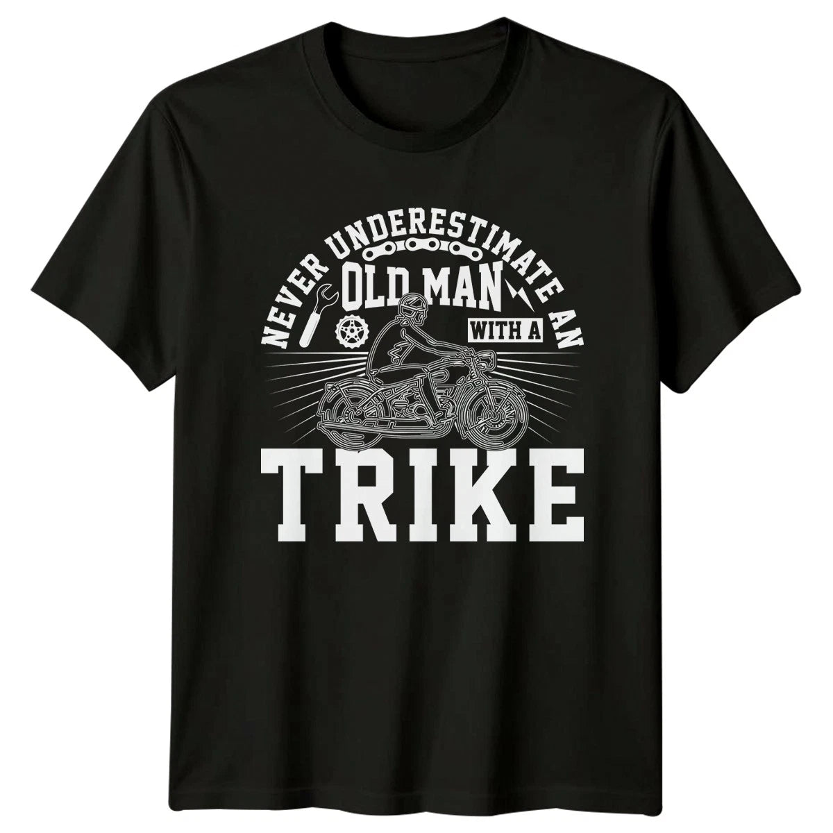 Never Underestimate An Old Man Mens T-Shirt Trike Motorcycle Gift For Him