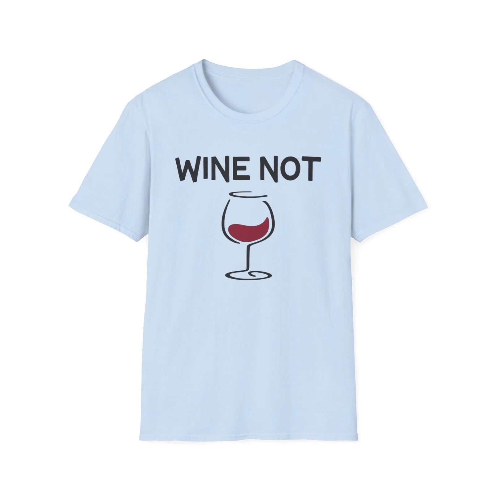 Wine Not Unisex Softstyle T-Shirt
