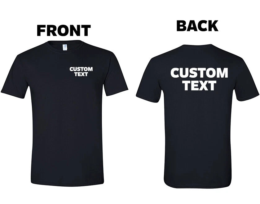 Custom T-Shirt, Personalized, Add Your Own Text, Softstyle