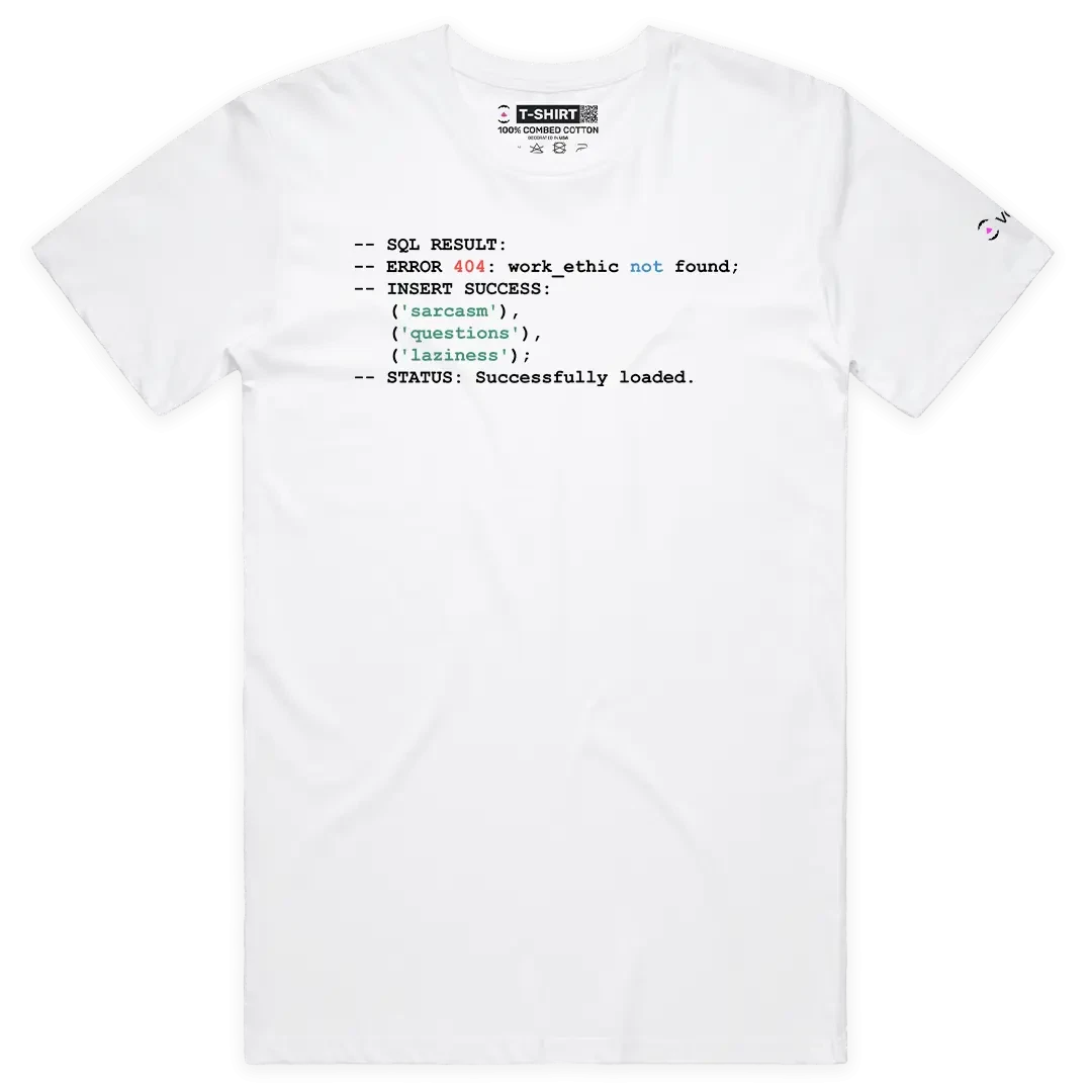 VOICEART SQL Sarcasm Questions Laziness Funny Graphic Tee with Sarcastic Joke