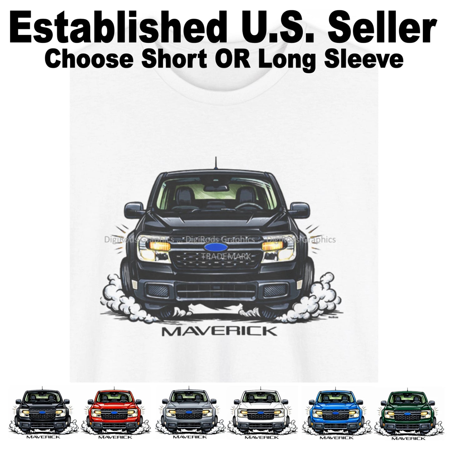 DigiRods Ford Maverick Truck New Model Front View Cartoon Car T Shirt