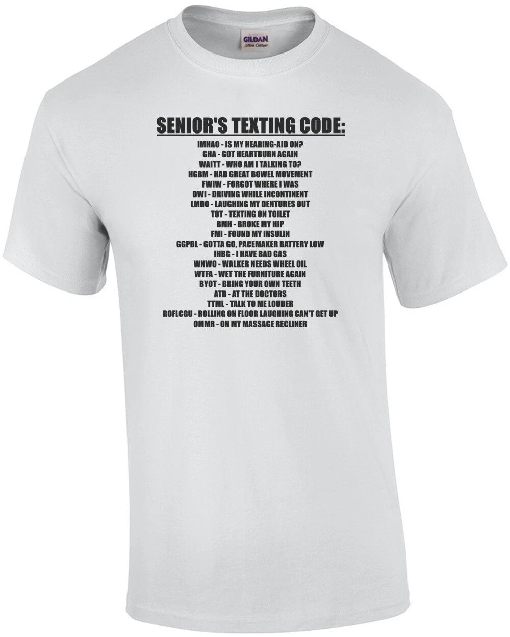 Senior's Texting Code - Funny Old People T-Shirt