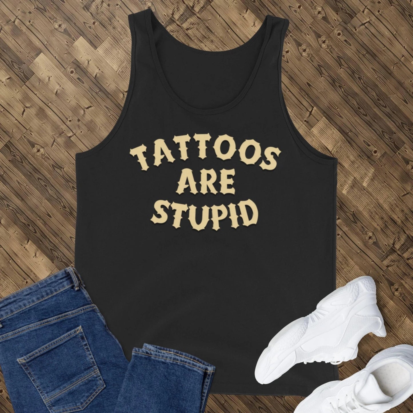 Mens Jersey Tank Top, Tattoos Are Stupid, Sleeveless Summer Tee, Tattoo Design T