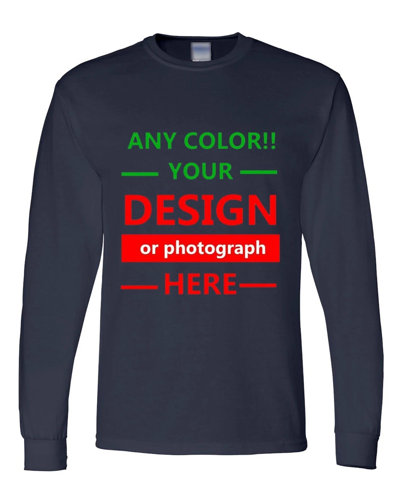 Personalized Custom Print Long Sleeve T Shirt Your Photo Your Text Logo New Gift