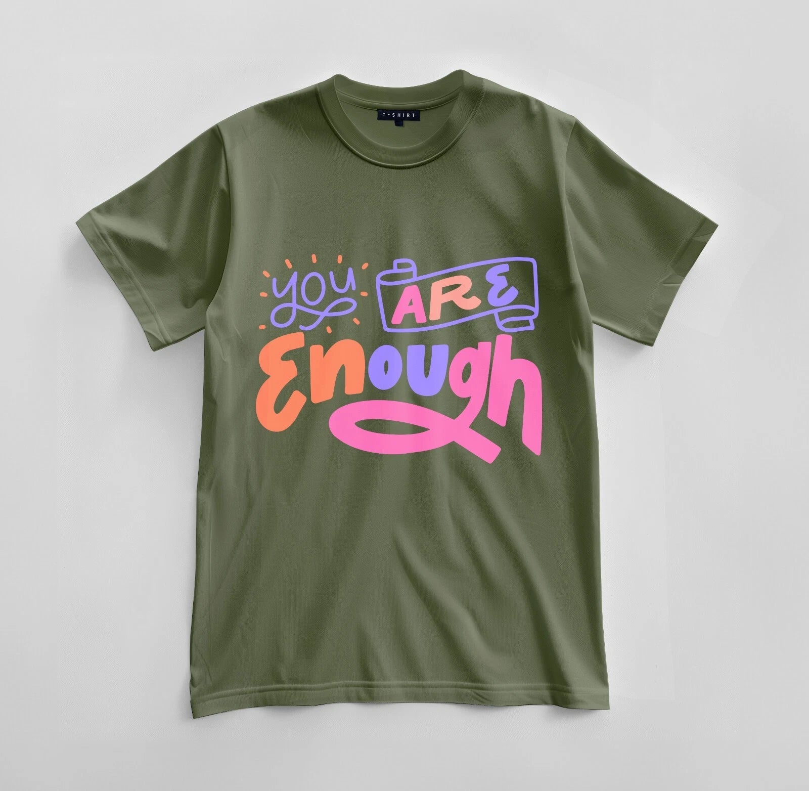 Custom You Are Enough Graphic T-shirt Design Unisex Jersey Short Sleeve Tee