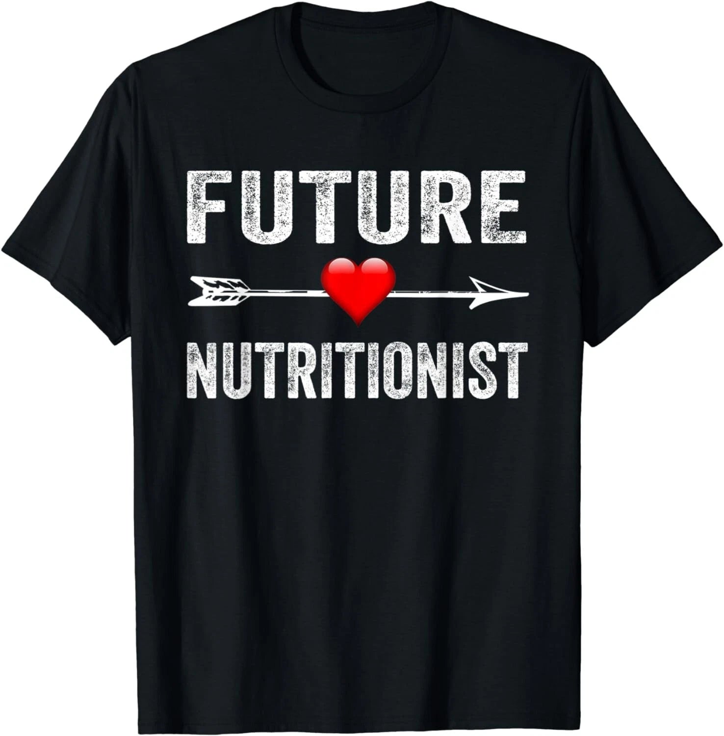 Future Nutritionist Funny Saying With Arrows Gift Unisex T-Shirt
