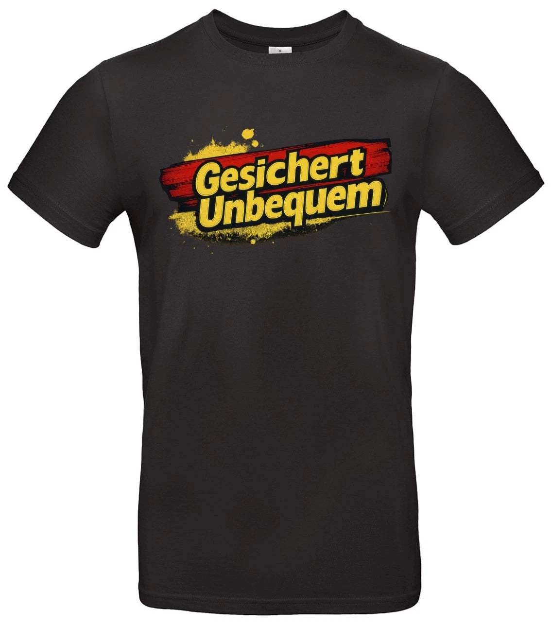 Secured Uncomfortable T-Shirt Political Statement For Patriots Germany