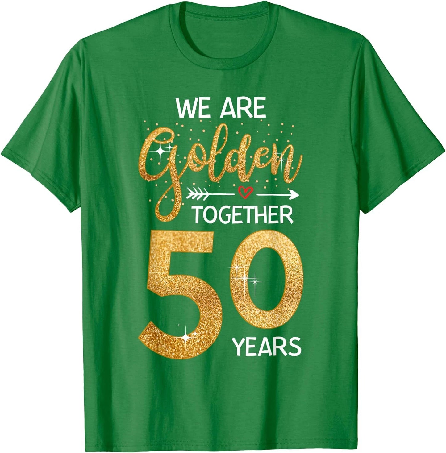 We Golden Together 50 Years 50th Wedding Anniversary T-Shirt