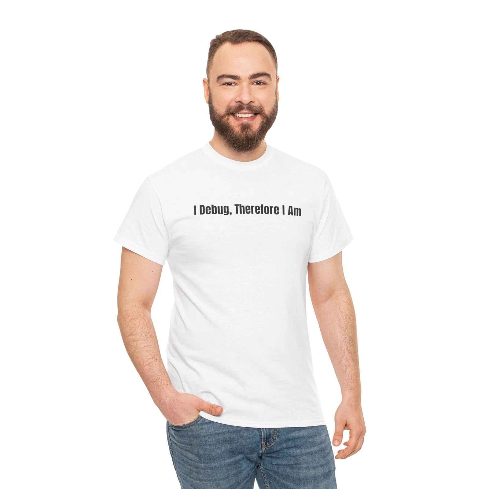 I Debug, Therefore I Am Debugging Humor Unisex Cotton Tee | Gift for Programmers