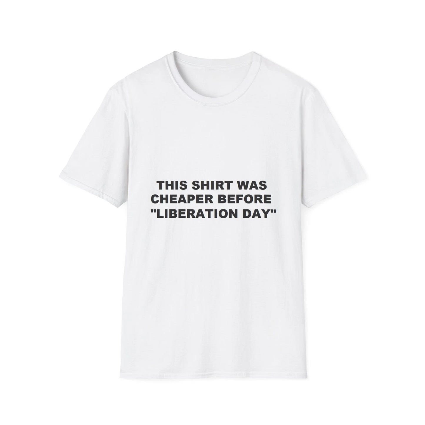 Liberation Day Unisex Softstyle T-Shirt | Funny Quote Tee, Gift for [...]
