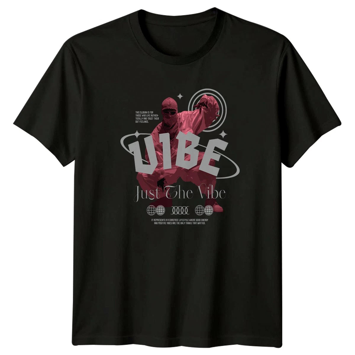 Just The Vibe T-Shirt Y2K Aesthetic Streetwear Birthday Gift For Him And Her