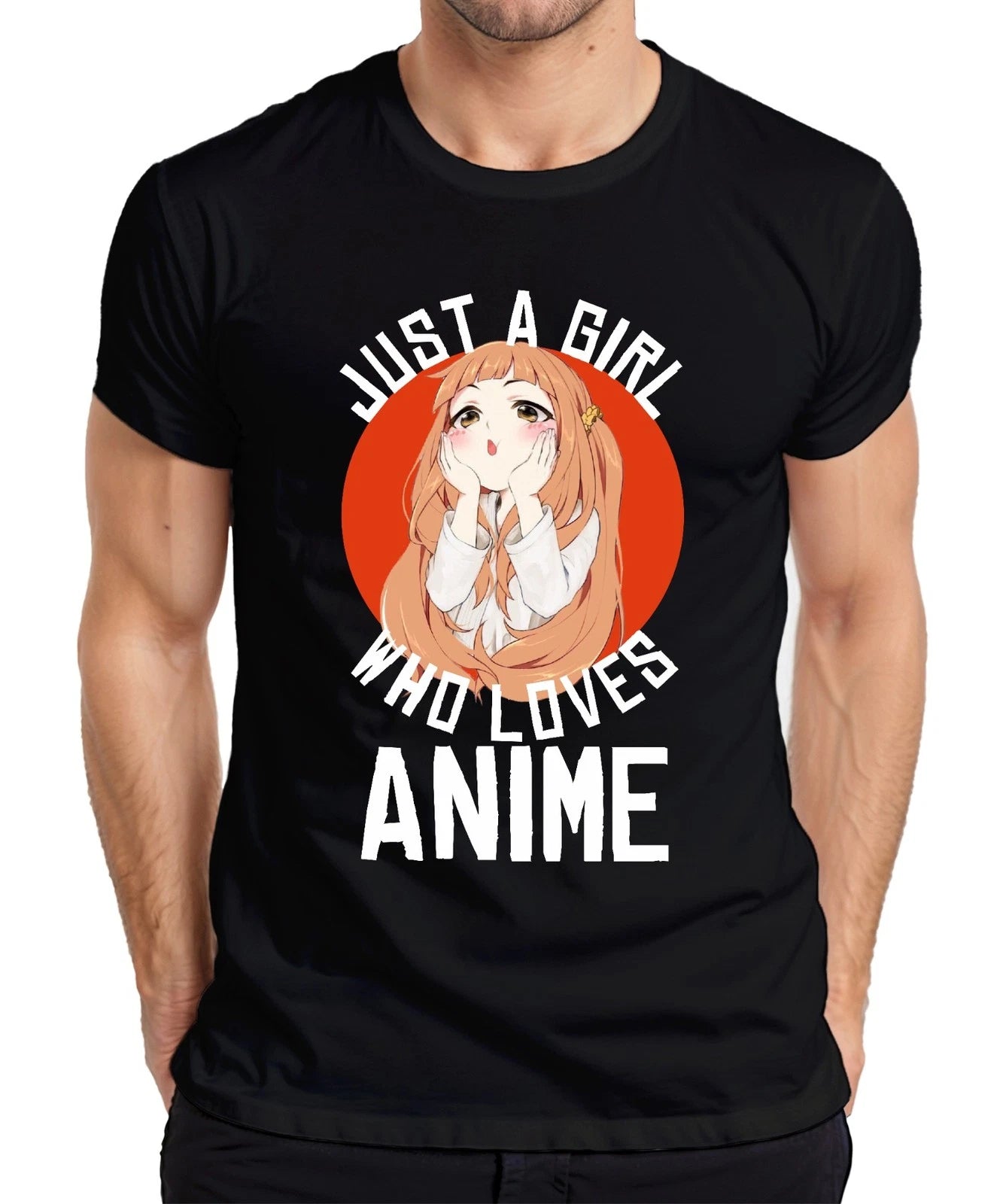 JUST A GIRL WHO LOVES ANIME Anime Girl Otaku Manga Kawaii Fan Mens T-Shirt