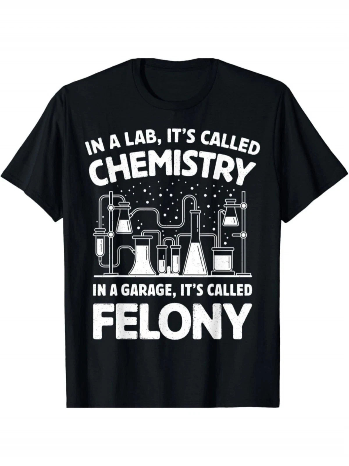 Funny Chemistry Crime Quote Graphic T-Shirt Science Lab Nerd Humor Tee
