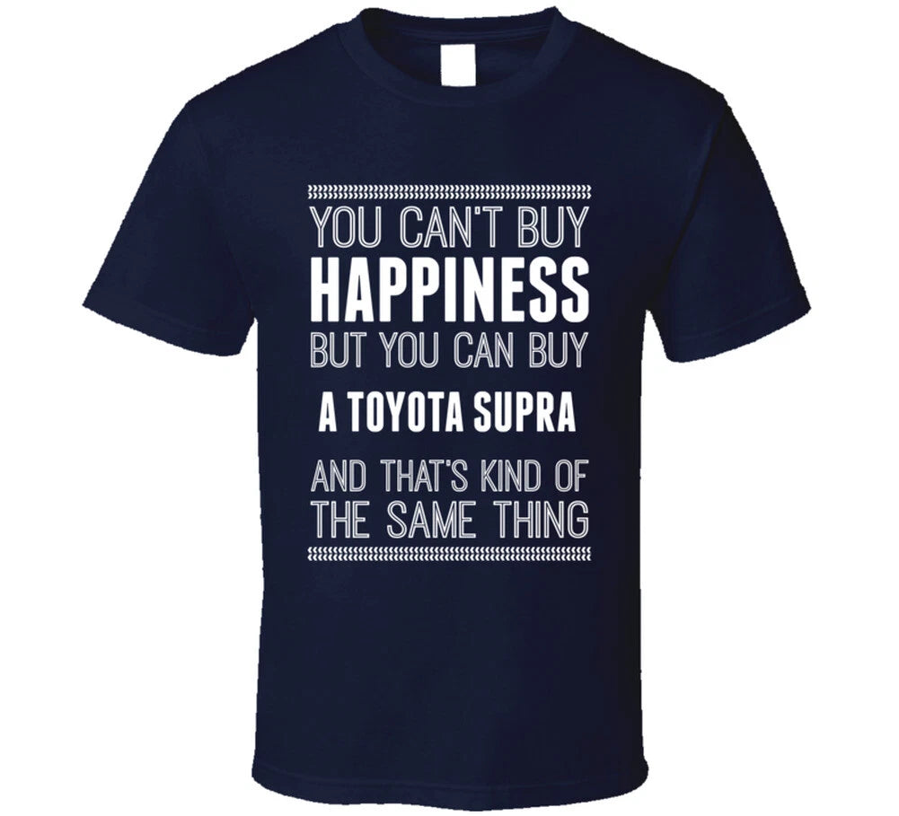 Buy A Toyota Supra Happiness Car Lover T Shirt