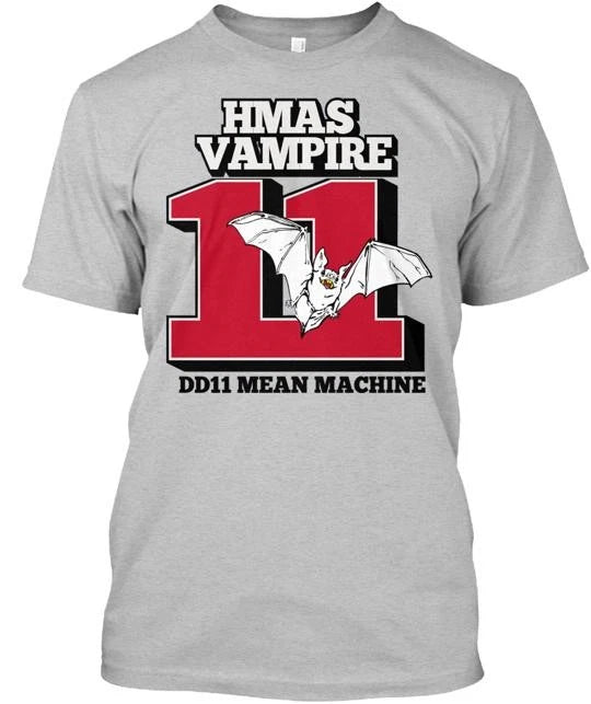 Hmas Vampire Dd11 Mean Machine T-Shirt Made in the USA Size S to 5XL