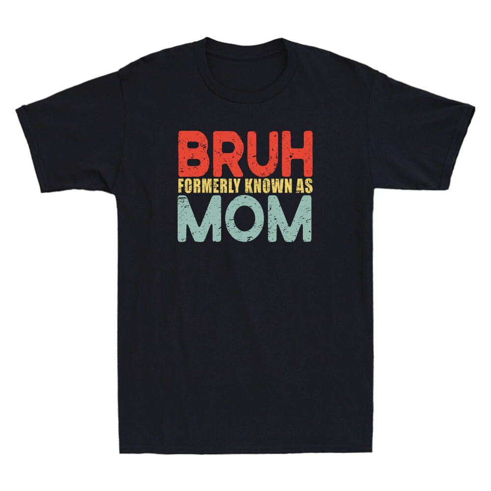 Bruh Formerly Known As Mom Funny Saying Gift Vintage Men's Short Sleeve T-Shirt