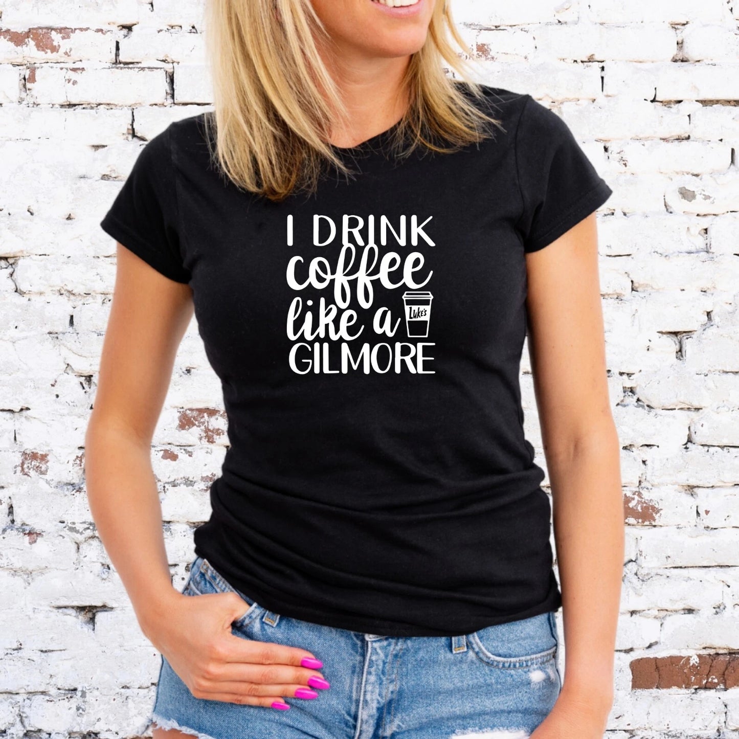 I DRINK COFFEE LIKE A GILMORE T-SHIRT,  GILMORE GIRLS,  Unisex/Lady Fit