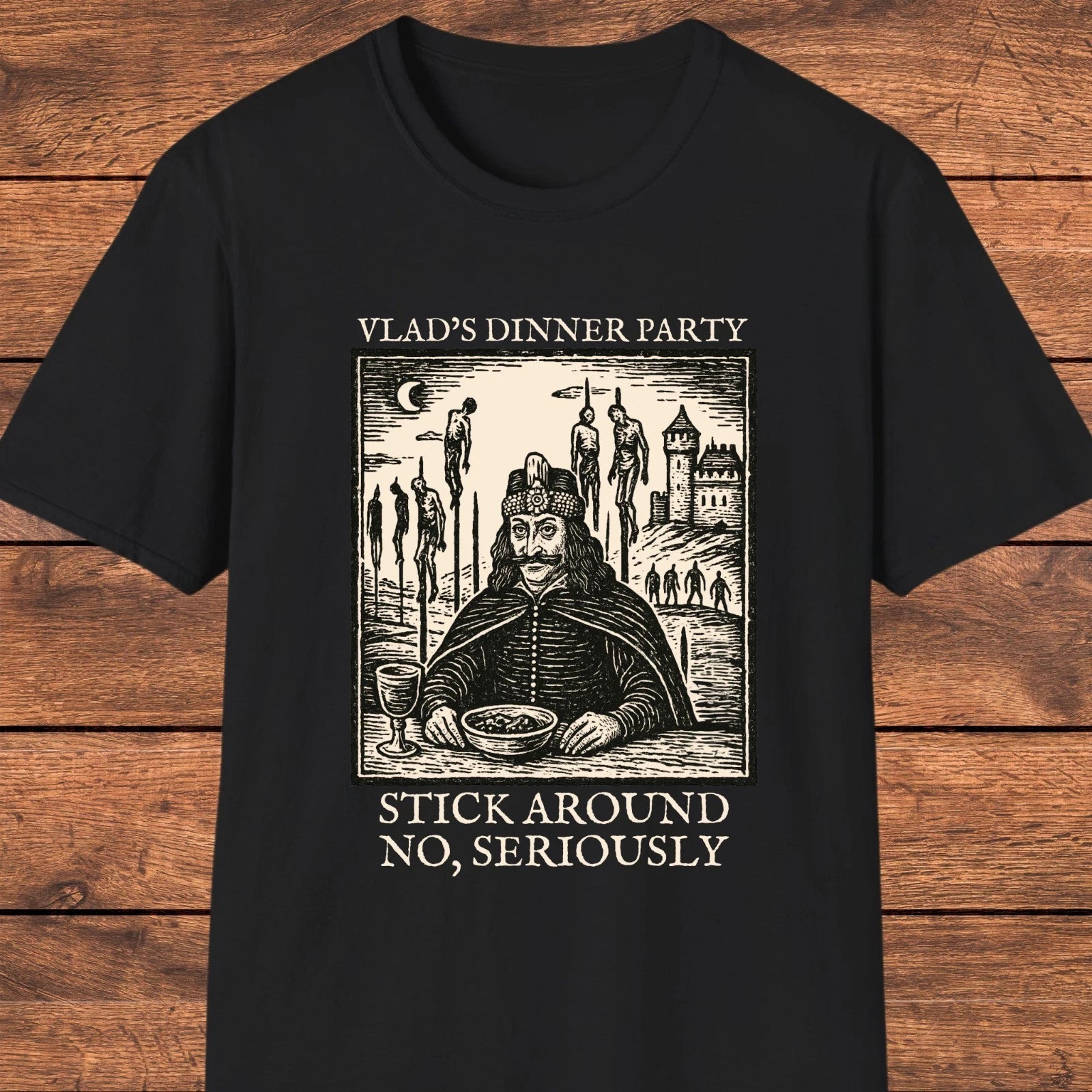 Vlad the Impaler Shirt, Gothic Medieval T-Shirt, Dark Humor Tee, Vampire Art