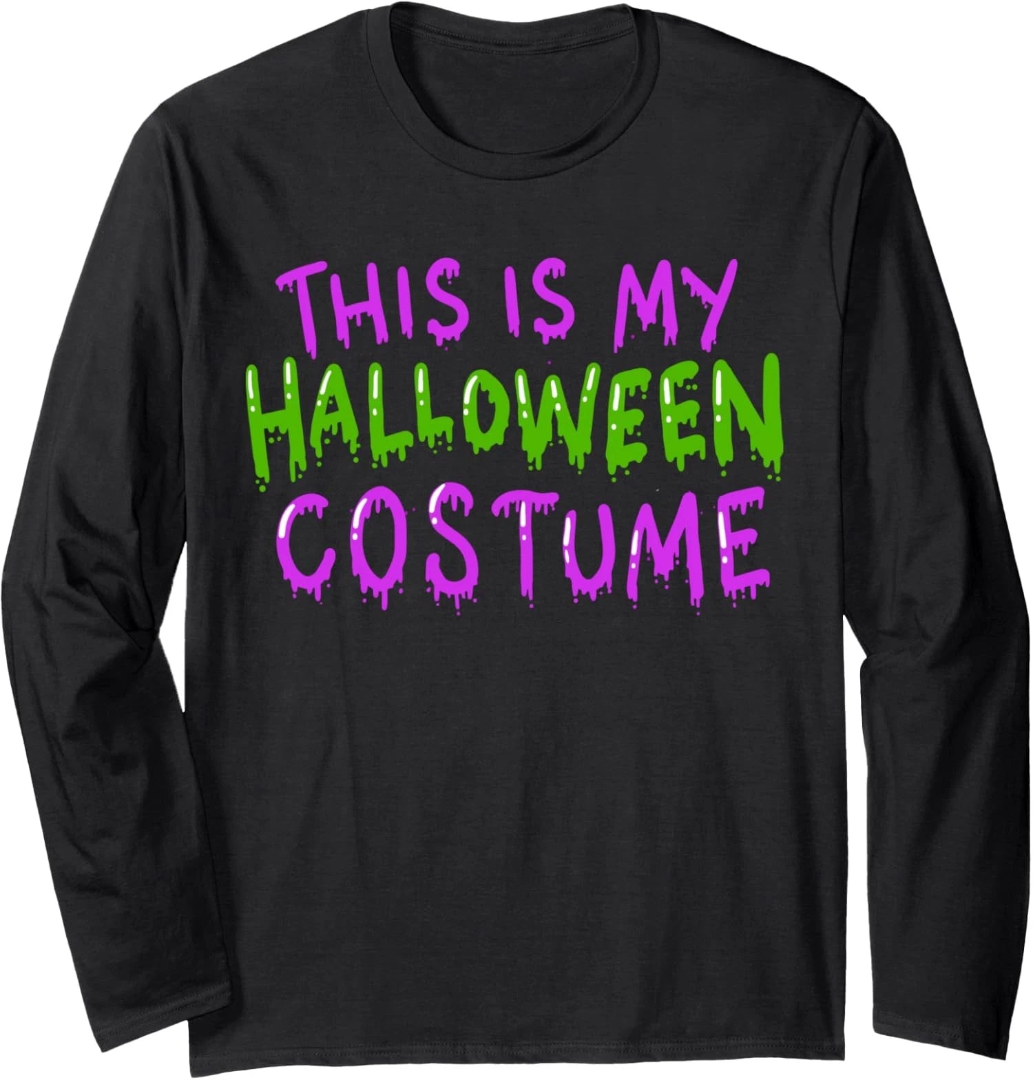 This is my Halloween Costume Lazy Costume Long Sleeve T-Shirt