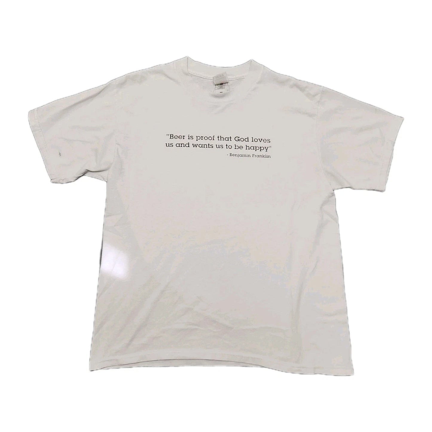 Vintage "Beer Is Proof That God Loves Us And Wants Us To Be Happy" T-Shirt Large