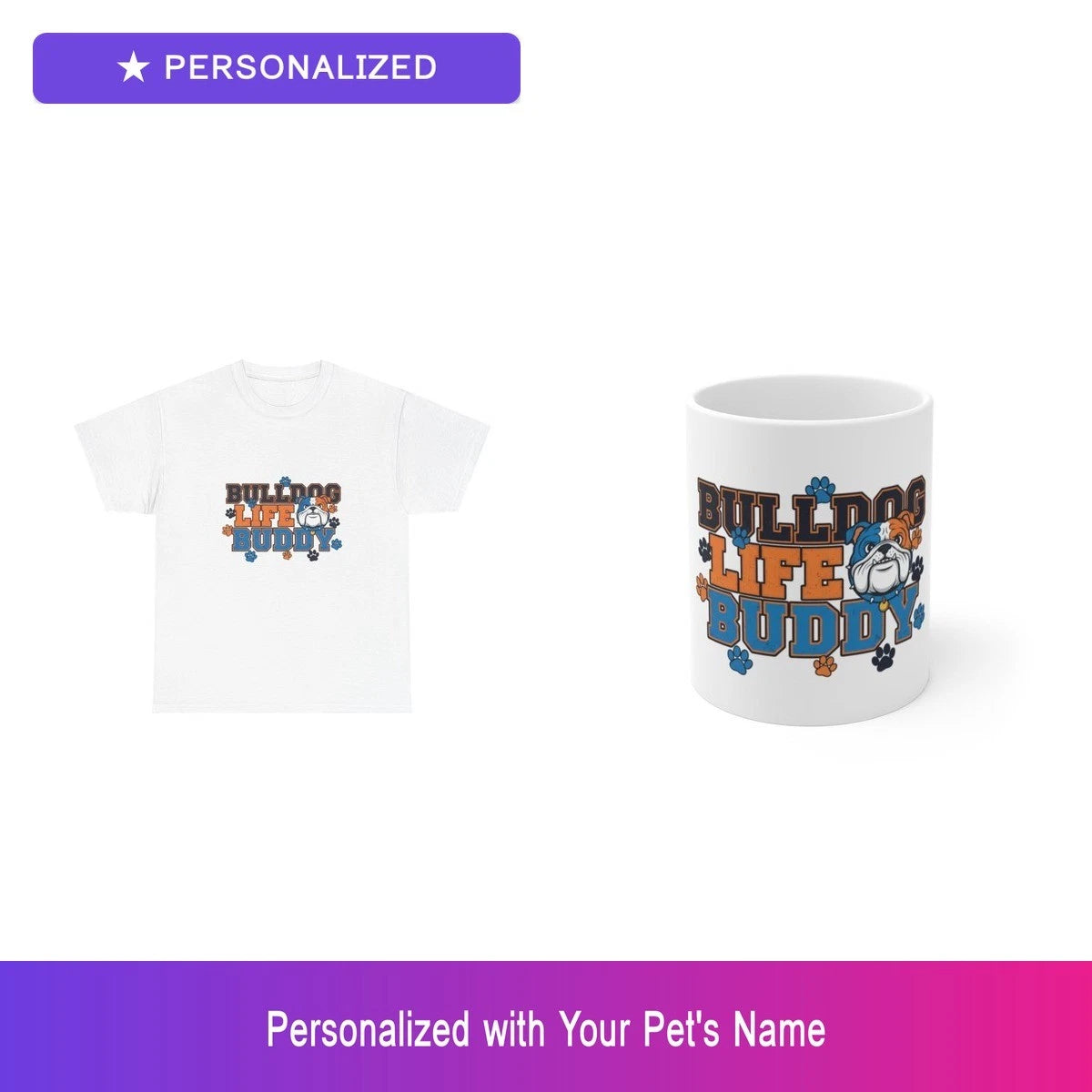 Custom Bulldog Paw Print Gift Set Shirt Mug Personalized Pet Name Bundle