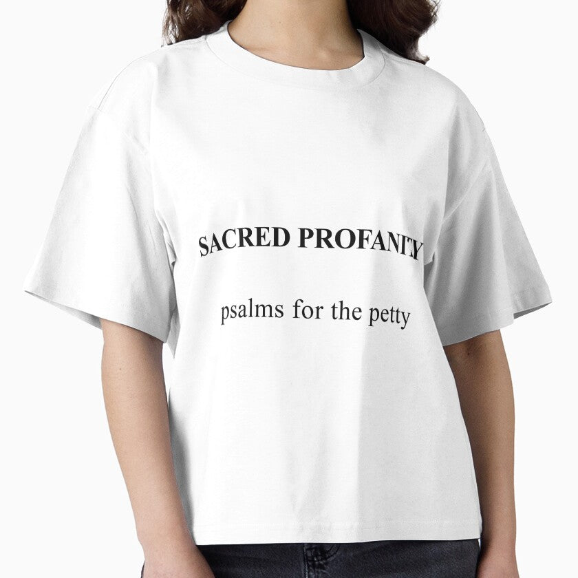 Sacred Profanity: Psalms for the Petty by birdspinestudio