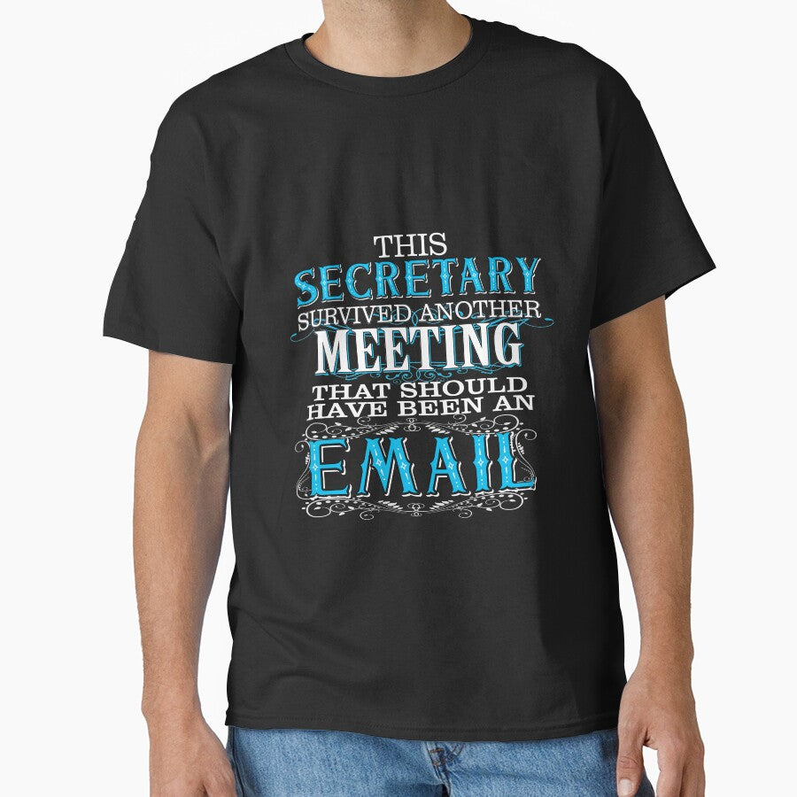 Secretary Survived Meeting Email Office Humor by OmmeDesigns