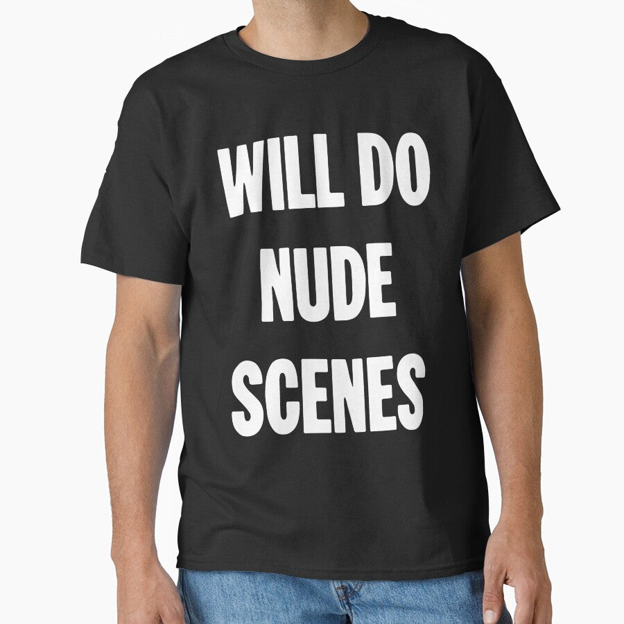 Will Do Nude Scenes by Good-Looking Corpse