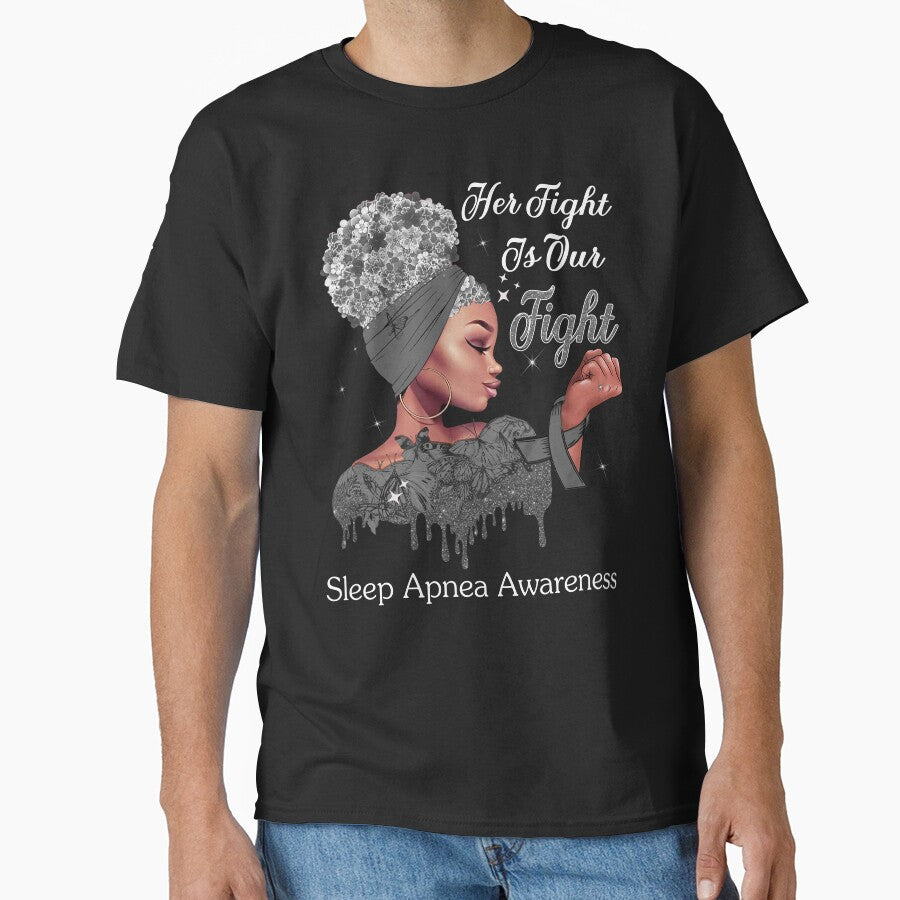 Her Fight Is Our Fight Sleep Apnea Awareness by Mnrshirley