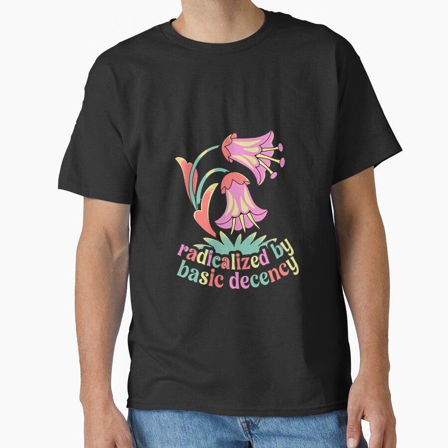 Radicalized By Basic Decency Hope Progress Power Change by RetroMini2026