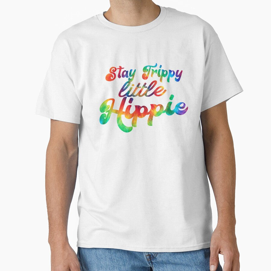 Stay Trippy Little Hippie Rainbow Tie-Dye by ARS Design
