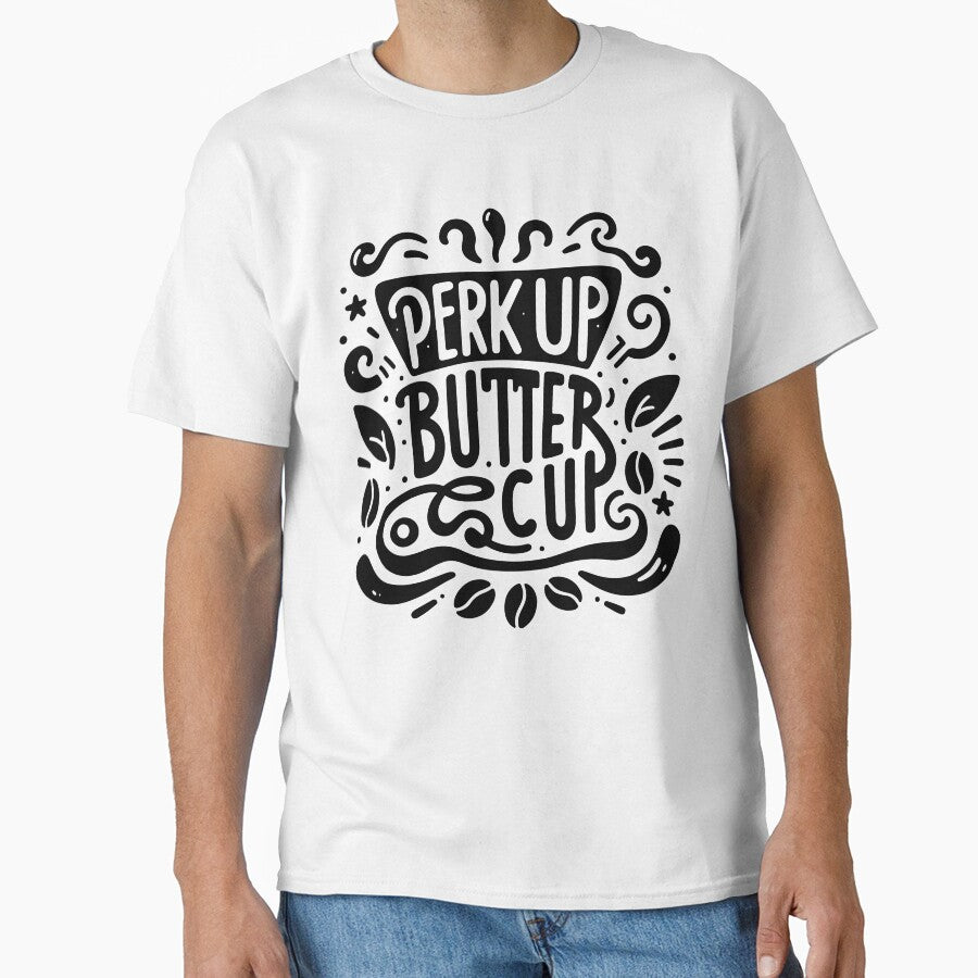 Perk Up Buttercup – Cute Coffee Typography Quote with Beans Illustration by Lulunza