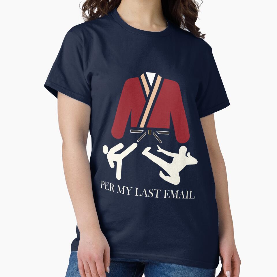 Per My Last Email  Funny Office Sarcasm Design by AKSDesigns2134