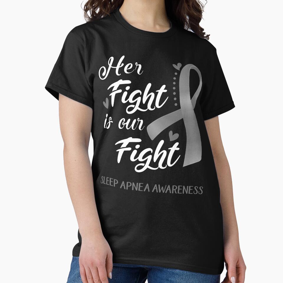 Her Fight Is Our Fight Sleep Apnea Awareness by hvoid41
