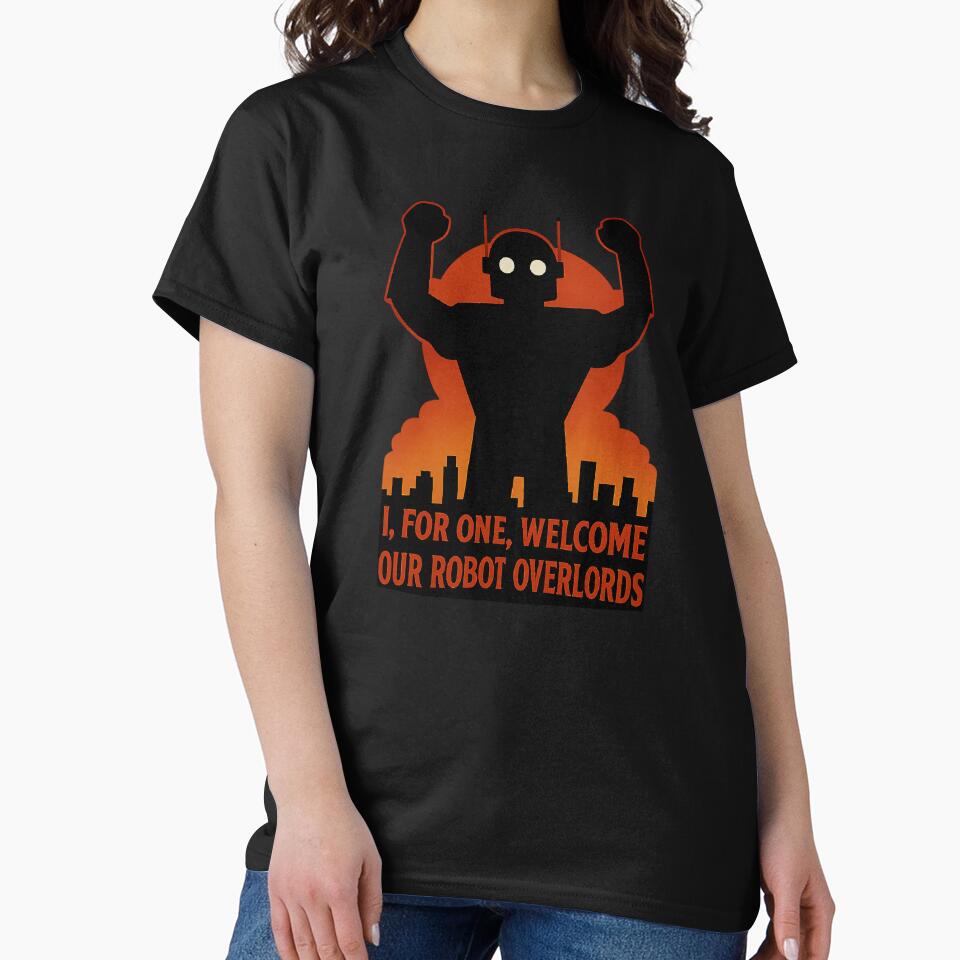 Welcome Robot Overlords Retro Sci Fi AI Humor by The Junto Shop