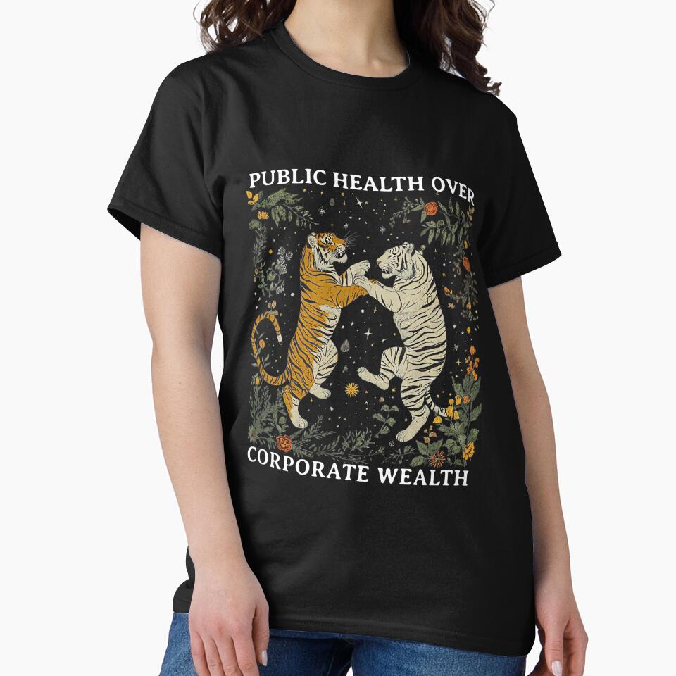 Tiger Public Health Over Corporate Wealth by ElaineZPink