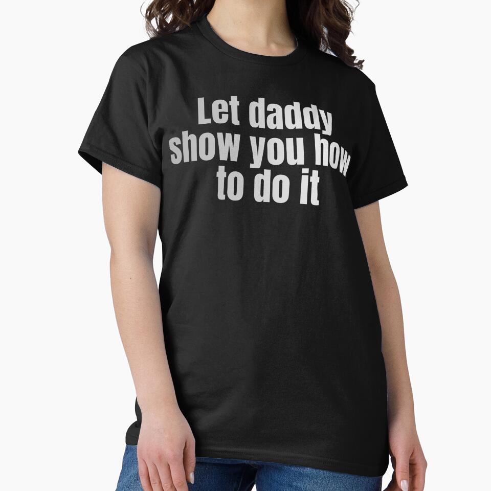 Daddy knows best by TMTshirtz
