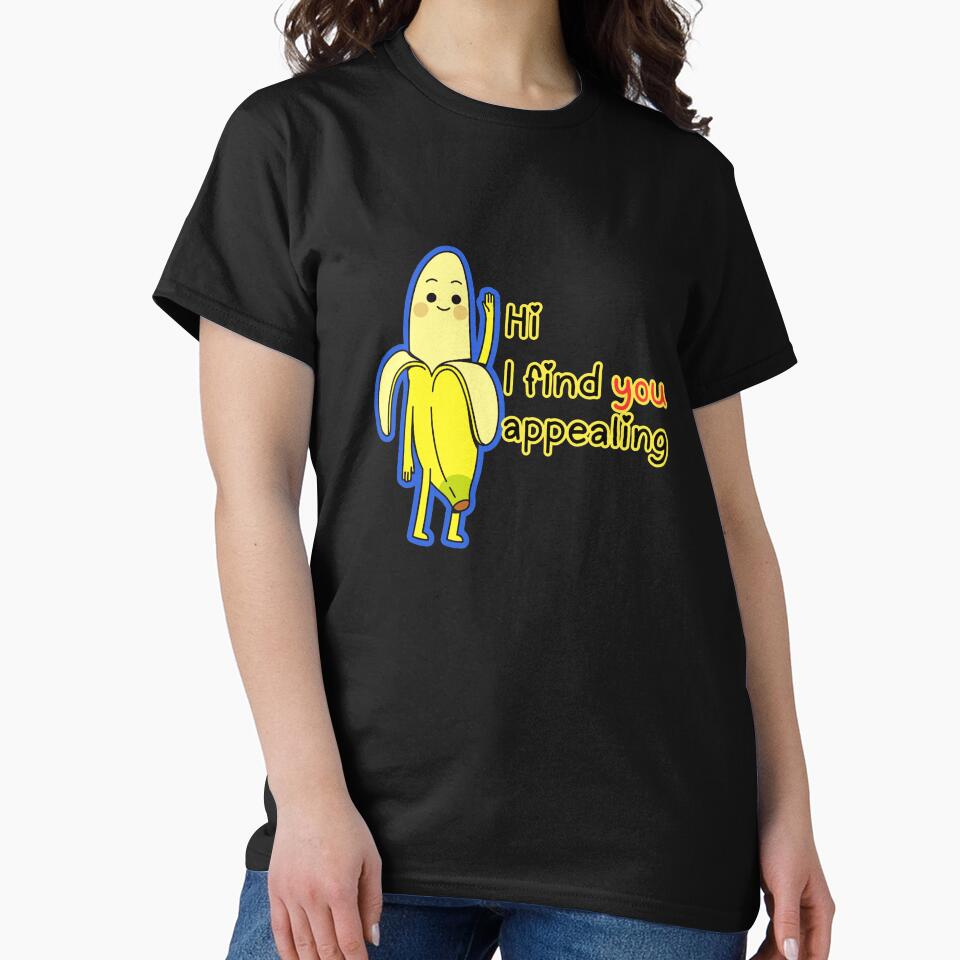 Banana Hi I Find You Appealing Cute Pun Design by The-Melon-Cart