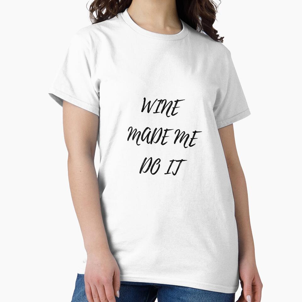 Wine made me do it by Gama-V