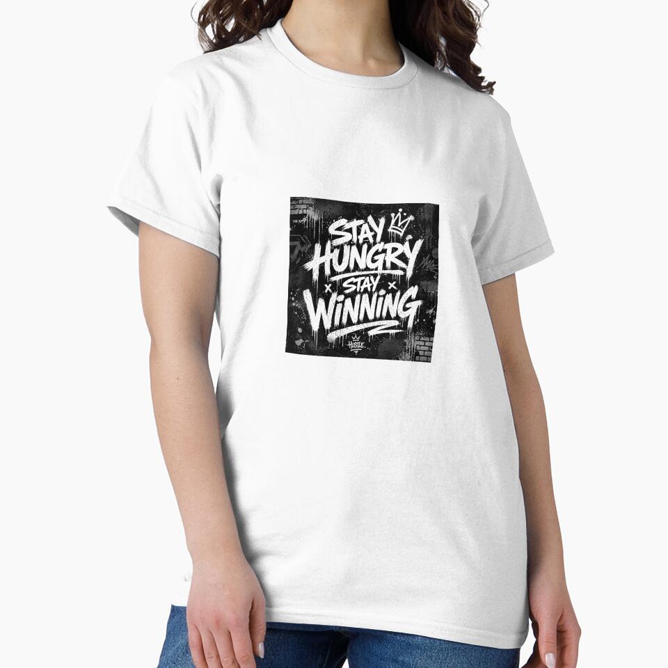 Streetwear Motivational Graffiti Tee | Stay Hungry Stay Winning by TheGiggleGrid