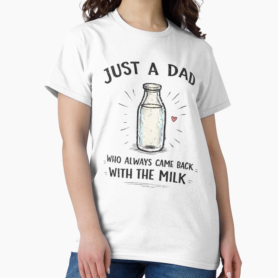 Just A Dad Who Always Came Back With The Milk by INKPOPTOURI