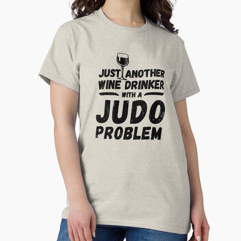 Just another wine drinker with a judo problem, wine drinker, judo by rattob